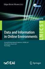 Data and Information in Online Environments: Second EAI International Conference, DIONE 2021, Virtual Event, March 10–12, 2021, Proceedings