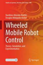 Wheeled Mobile Robot Control: Theory, Simulation, and Experimentation