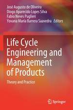 Life Cycle Engineering and Management of Products