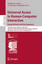 Universal Access in Human-Computer Interaction. Design Methods and User Experience: 15th International Conference, UAHCI 2021, Held as Part of the 23rd HCI International Conference, HCII 2021, Virtual Event, July 24–29, 2021, Proceedings, Part I