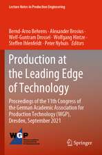 Production at the Leading Edge of Technology: Proceedings of the 11th Congress of the German Academic Association for Production Technology (WGP), Dresden, September 2021