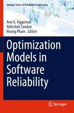 Optimization Models in Software Reliability