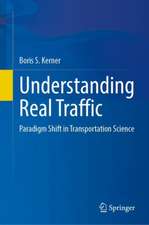 Understanding Real Traffic: Paradigm Shift in Transportation Science