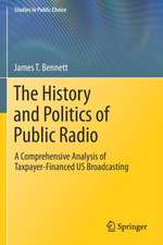 The History and Politics of Public Radio: A Comprehensive Analysis of Taxpayer-Financed US Broadcasting