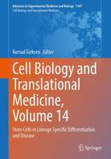 Cell Biology and Translational Medicine, Volume 14: Stem Cells in Lineage Specific Differentiation and Disease