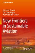 New Frontiers in Sustainable Aviation