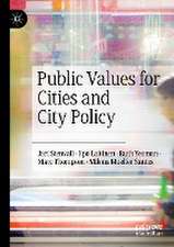 Public Values for Cities and City Policy