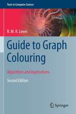 Guide to Graph Colouring: Algorithms and Applications