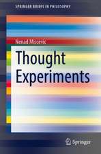 Thought Experiments