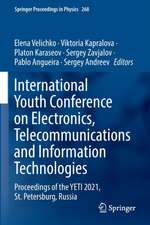 International Youth Conference on Electronics, Telecommunications and Information Technologies