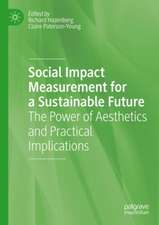 Social Impact Measurement for a Sustainable Future