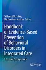 Handbook of Evidence-Based Prevention of Behavioral Disorders in Integrated Care: A Stepped Care Approach