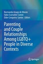 Parenting and Couple Relationships Among LGBTQ+ People in Diverse Contexts