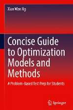 Concise Guide to Optimization Models and Methods: A Problem-Based Test Prep for Students