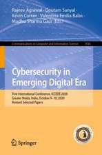 Cybersecurity in Emerging Digital Era: First International Conference, ICCEDE 2020, Greater Noida, India, October 9-10, 2020, Revised Selected Papers