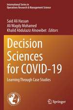 Decision Sciences for COVID-19