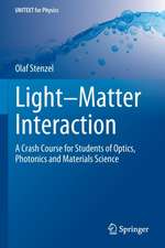 Light–Matter Interaction: A Crash Course for Students of Optics, Photonics and Materials Science