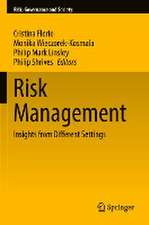 Risk Management: Insights from Different Settings