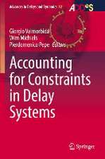 Accounting for Constraints in Delay Systems