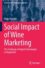 Social Impact of Wine Marketing: The Challenge of Digital Technologies to Regulation