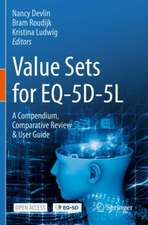 Value Sets for EQ-5D-5L: A Compendium, Comparative Review & User Guide