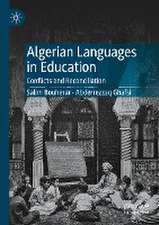 Algerian Languages in Education: Conflicts and Reconciliation