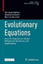 Evolutionary Equations: Picard's Theorem for Partial Differential Equations, and Applications