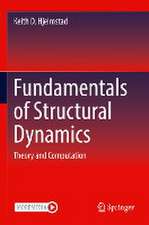 Fundamentals of Structural Dynamics: Theory and Computation