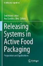 Releasing Systems in Active Food Packaging: Preparation and Applications