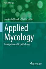 Applied Mycology: Entrepreneurship with Fungi