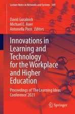 Innovations in Learning and Technology for the Workplace and Higher Education: Proceedings of ‘The Learning Ideas Conference’ 2021