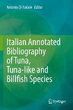 Italian Annotated Bibliography of Tuna, Tuna-like and Billfish Species