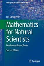 Mathematics for Natural Scientists: Fundamentals and Basics