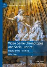 Video Game Chronotopes and Social Justice