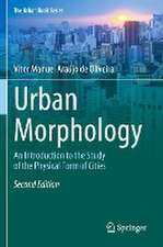 Urban Morphology: An Introduction to the Study of the Physical Form of Cities