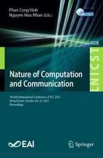 Nature of Computation and Communication: 7th EAI International Conference, ICTCC 2021, Virtual Event, October 28–29, 2021, Proceedings