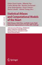 Statistical Atlases and Computational Models of the Heart. Multi-Disease, Multi-View, and Multi-Center Right Ventricular Segmentation in Cardiac MRI Challenge: 12th International Workshop, STACOM 2021, Held in Conjunction with MICCAI 2021, Strasbourg, France, September 27, 2021, Revised Selected Papers