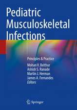 Pediatric Musculoskeletal Infections