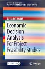 Economic Decision Analysis