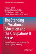 The Standing of Vocational Education and the Occupations It Serves: Current Concerns and Strategies For Enhancing That Standing