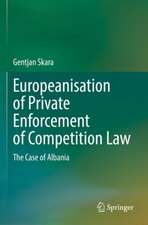 Europeanisation of Private Enforcement of Competition Law