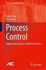 Process Control: Engineering Analyses and Best Practices