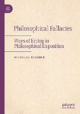 Philosophical Fallacies: Ways of Erring in Philosophical Exposition