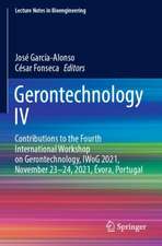 Gerontechnology IV: Contributions to the Fourth International Workshop on Gerontechnology, IWoG 2021, November 23–24, 2021, Évora, Portugal