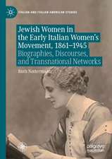 Jewish Women in the Early Italian Women’s Movement, 1861–1945: Biographies, Discourses, and Transnational Networks