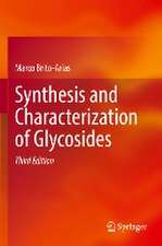 Synthesis and Characterization of Glycosides