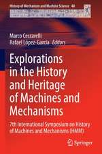 Explorations in the History and Heritage of Machines and Mechanisms: 7th International Symposium on History of Machines and Mechanisms (HMM)