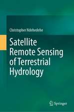 Satellite Remote Sensing of Terrestrial Hydrology