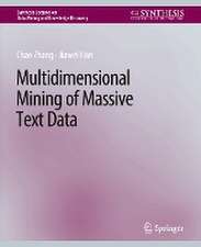 Multidimensional Mining of Massive Text Data