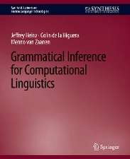 Grammatical Inference for Computational Linguistics